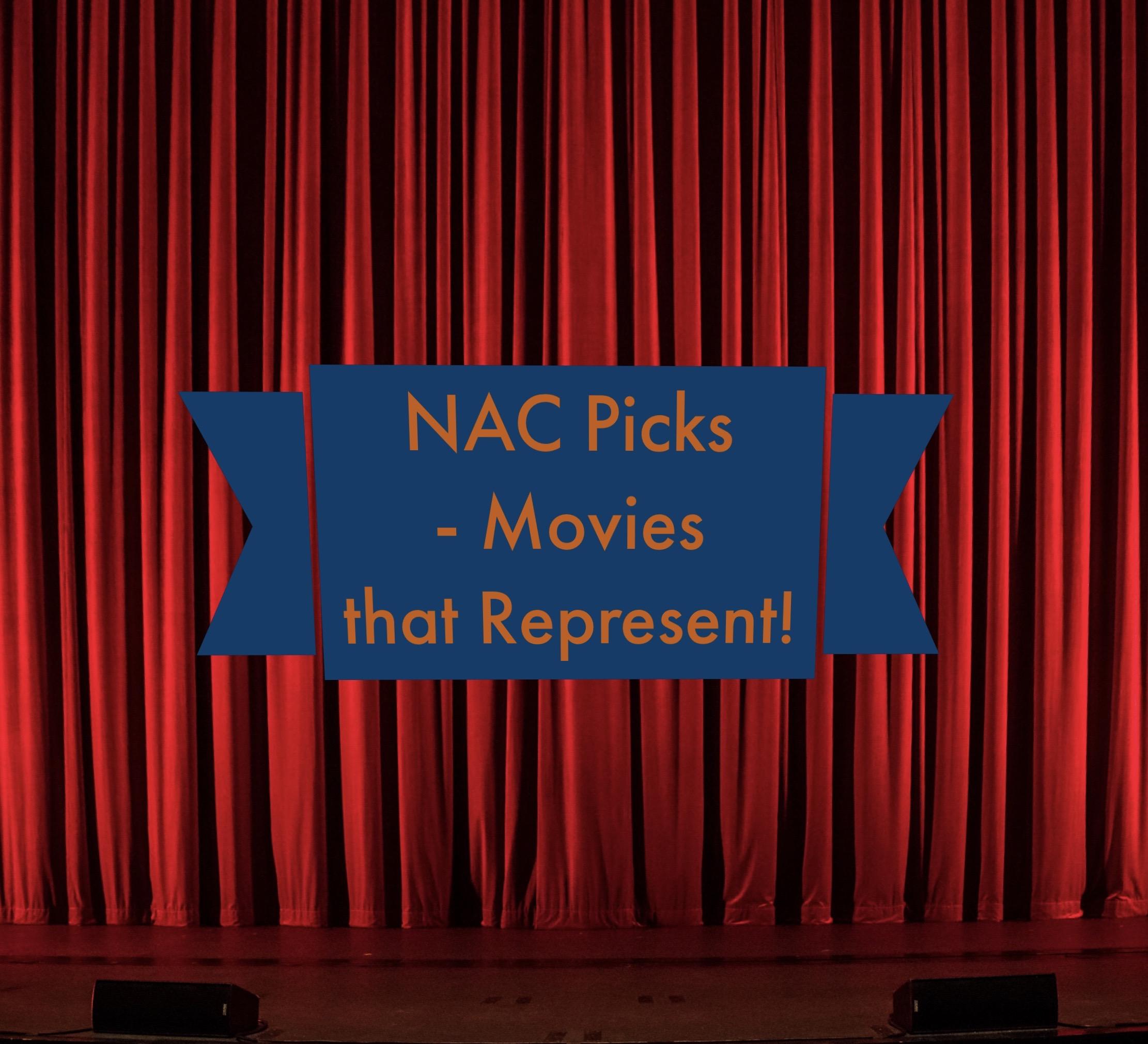 nac-picks-movies-that-represent